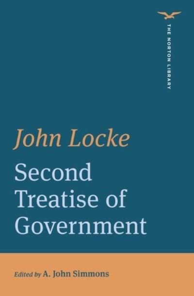 Cover for John Locke · Second Treatise of Government - The Norton Library (Taschenbuch) (2021)