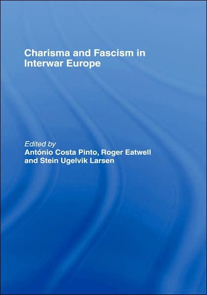 Cover for Pinto · Charisma and Fascism - Totalitarianism Movements and Political Religions (Hardcover bog) (2006)