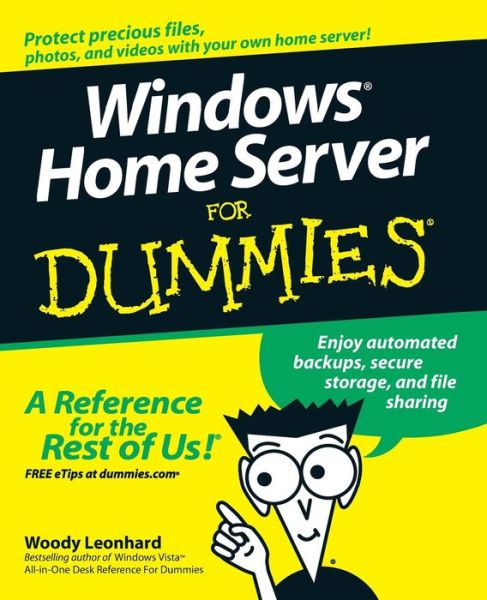 Cover for Leonhard, Woody (Phuket Island, Thailand) · Windows Home Server For Dummies (Paperback Book) (2007)
