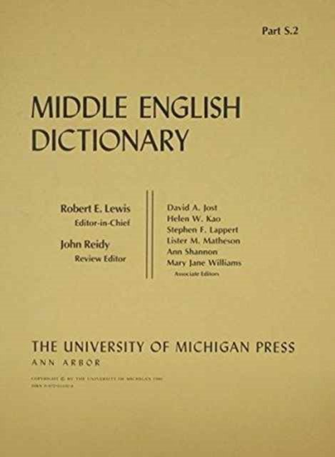 Middle English Dictionary: S.2 - Middle English Dictionary -  - Kirjat - The University of Michigan Press - 9780472011926 - keskiviikko 31. joulukuuta 1986