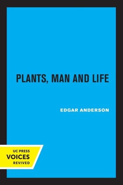 Cover for Edgar Anderson · Plants, Man and Life (Paperback Bog) (2022)