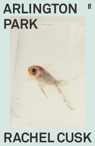 Cover for Rachel Cusk · Arlington Park (Paperback Bog) [Main edition] (2019)