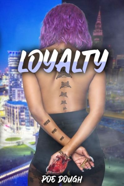 Cover for Poe Dough · Loyalty (Paperback Bog) (2020)