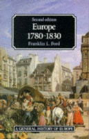 Cover for Franklin L. Ford · Europe 1780 - 1830 - General History of Europe (Paperback Book) (1989)