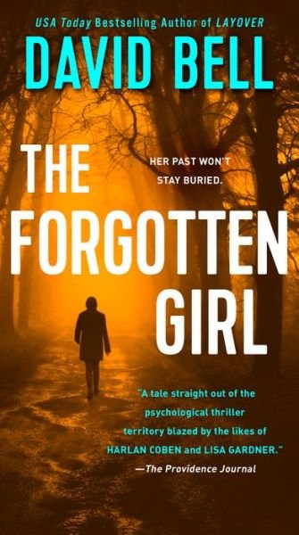 Cover for David Bell · The Forgotten Girl (Paperback Book) (2019)