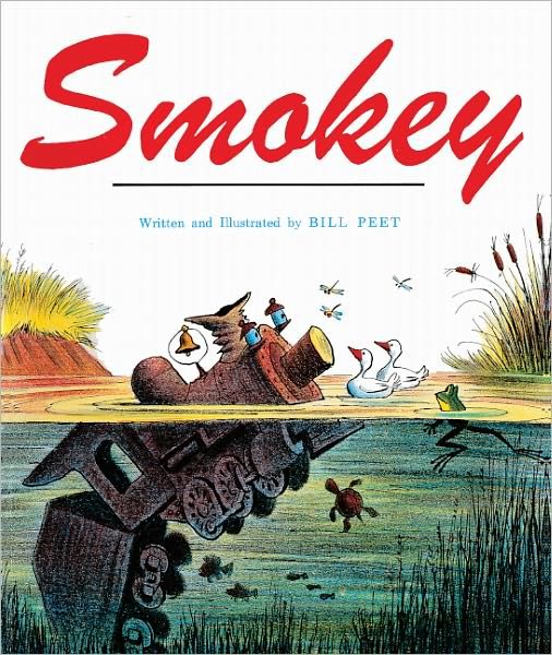 Cover for Bill Peet · Smokey (Gebundenes Buch) [Turtleback School &amp; Library Binding edition] (1983)