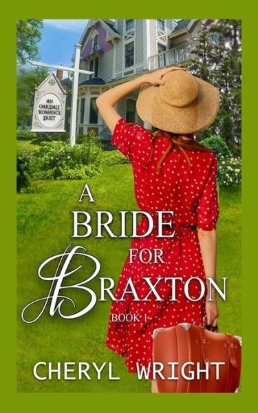 Cover for Cheryl Wright · A Bride for Braxton (Paperback Book) (2019)