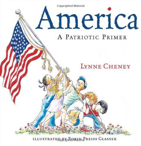 Cover for Lynne Cheney · America : a Patriotic Primer (Hardcover Book) [1st edition] (2002)