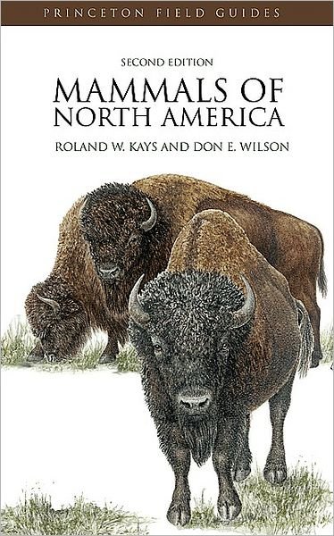 Cover for Roland W. Kays · Mammals of North America: Second Edition - Princeton Field Guides (Paperback Bog) [2 Revised edition] (2009)