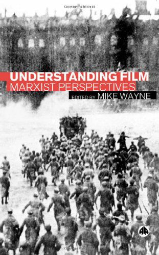 Cover for Mike Wayne · Understanding Film: Marxist Perspectives (Paperback Book) (2005)