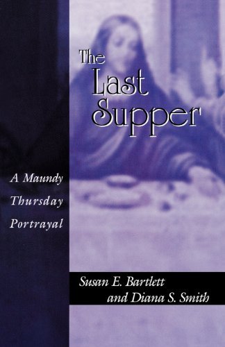 Cover for Susan E. Bartlett and Diana S. Smith · The Last Supper (Paperback Book) (2001)