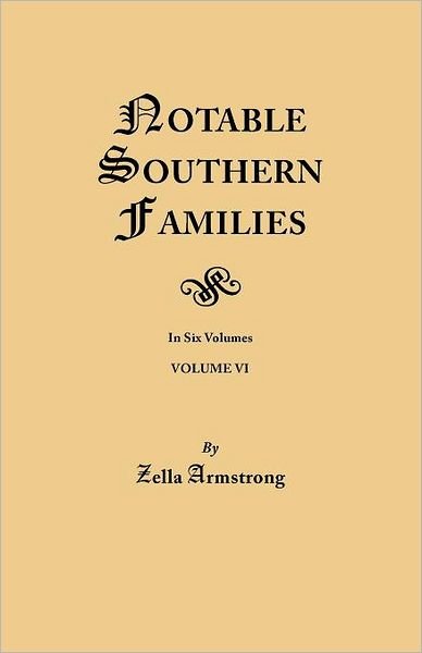 Cover for Zella Armstrong · Notable Southern Families. Volume Vi (Pocketbok) (2012)