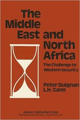 Cover for Peter Duignan · Middle East and North Africa: The Challenge to Western Security (Paperback Book) (1981)