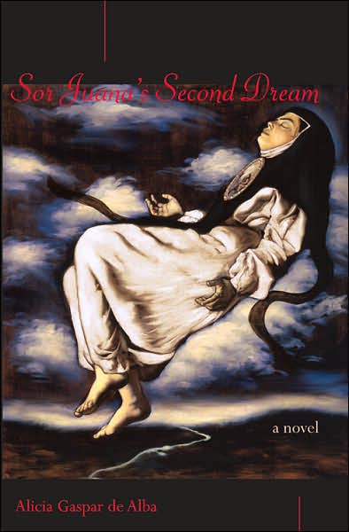 Cover for Alicia Gaspar de Alba · Sor Juana's Second Dream: A Novel (Paperback Book) (2007)