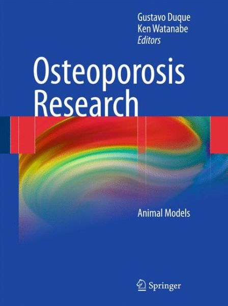 Cover for Gustavo Duque · Osteoporosis Research: Animal Models (Hardcover Book) (2011)