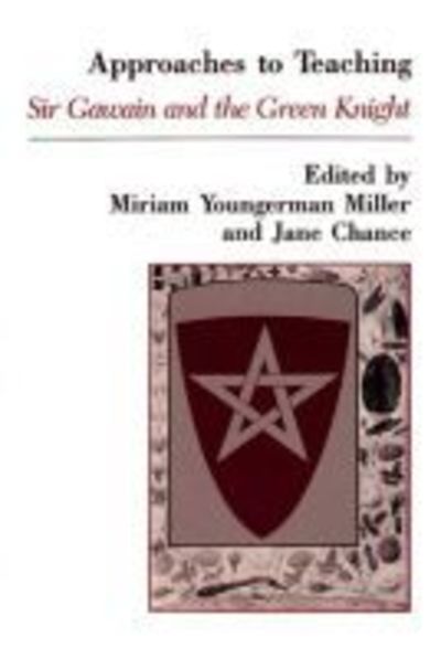 Cover for Miller · Approaches to Teaching Sir Gawain and the Green Knight - Approaches to Teaching World Literature S. (Paperback Book) (1986)