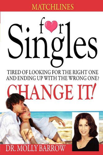 Matchlines for Singles - Molly Barrow - Books - Barringer Publishing/Schlesinger Adverti - 9780982510926 - January 11, 2010