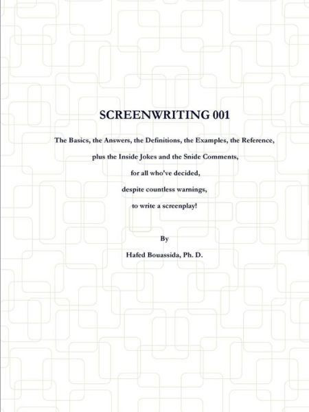 Cover for Hafed Bouassida · Screenwriting 001 (Pocketbok) (2014)