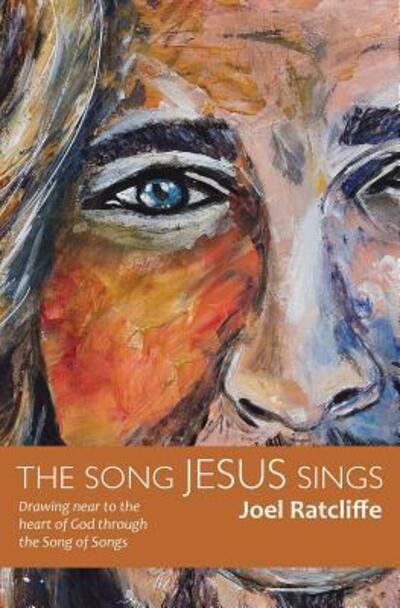 Cover for Joel Ratcliffe · The Song Jesus Sings (Paperback Book) (2018)