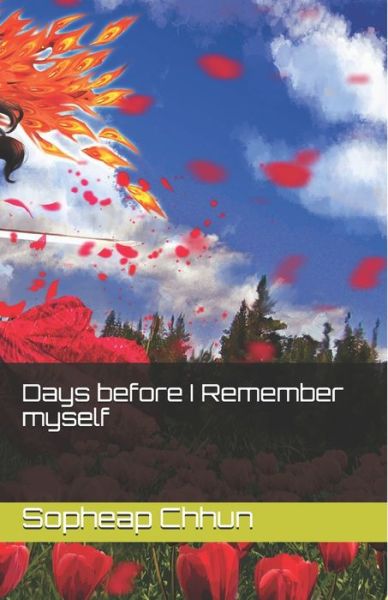 Cover for Sopheap Chhun · Days before I Remember myself (Paperback Book) (2019)