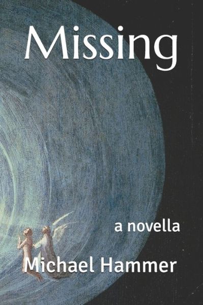 Cover for Michael Hammer · Missing (Paperback Book) (2019)