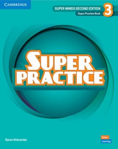 Cover for Garan Holcombe · Super Minds Level 3 Super Practice Book British English - Super Minds (Paperback Book) [2 Revised edition] (2022)