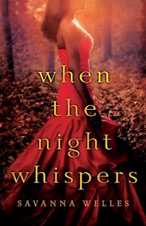 Cover for Savanna Welles · When the Night Whispers (Paperback Book) (2013)