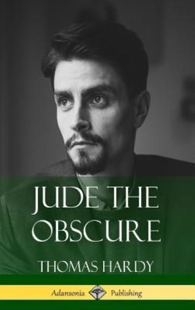 Cover for Thomas Hardy · Jude the Obscure (Innbunden bok) (2018)