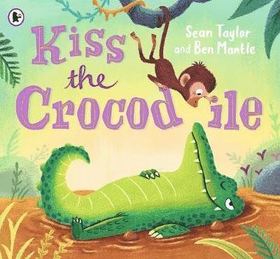 Cover for Sean Taylor · Kiss the Crocodile (Paperback Bog) (2019)