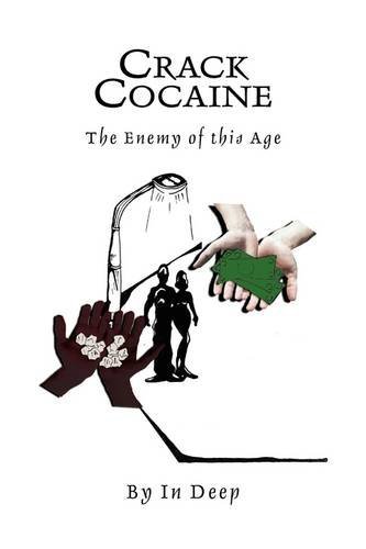 Cover for In Deep · Crack Cocaine (Hardcover Book) (2009)