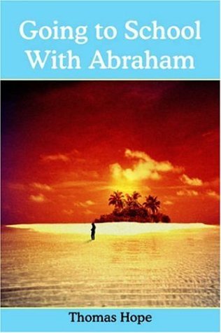 Cover for Thomas Hope · Going to School with Abraham (Paperback Bog) (2005)