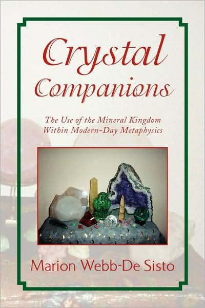 Cover for Marion Webb-de Sisto · Crystal Companions (Inbunden Bok) (2008)