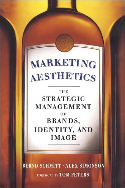 Cover for Bernd H. Schmitt · Marketing Aesthetics (Taschenbuch) (2009)