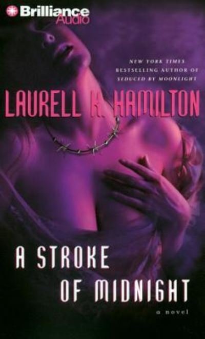 Cover for Laurell K. Hamilton · A Stroke of Midnight (CD) (2010)