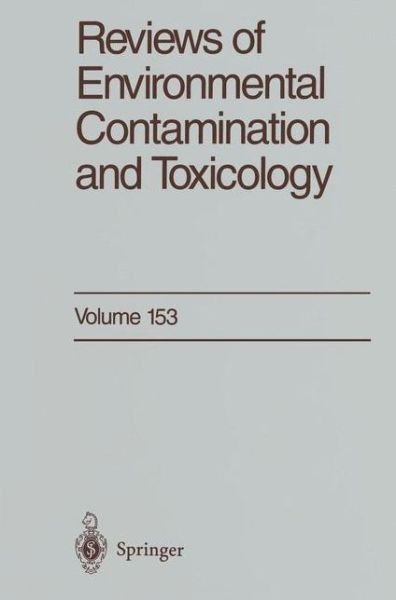 Reviews of Environmental Contamination and Toxicology: Continuation of Residue Reviews - Reviews of Environmental Contamination and Toxicology - George W. Ware - Kirjat - Springer-Verlag New York Inc. - 9781461274926 - torstai 22. syyskuuta 2011