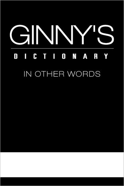 Cover for Ginny · Ginny's Dictionary in Other Words (Paperback Book) (1901)