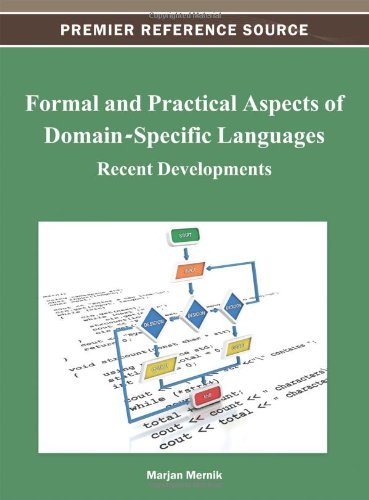 Cover for Marjan Mernik · Formal and Practical Aspects of Domain-specific Languages: Recent Developments (Premier Reference Source) (Hardcover Book) (2012)