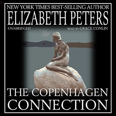 Cover for Elizabeth Peters · The Copenhagen Connection (CD) (1995)