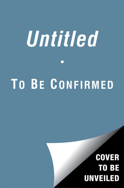 Cover for To Be Confirmed Simon &amp; Schuster · Untitled SF (Gebundenes Buch)