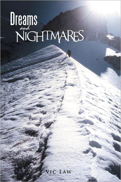 Cover for Vic Law · Dreams and Nightmares (Paperback Bog) (2012)