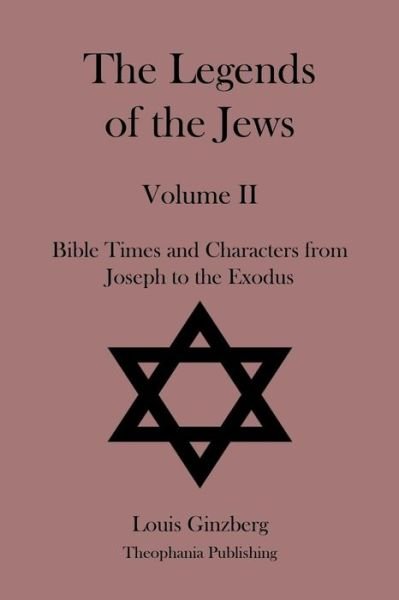 Cover for Louis Ginzberg · The Legends of the Jews Volume II (Paperback Bog) (2012)