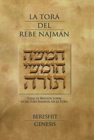 Cover for Jaim Kramer · La Tora del Rebe Najman - Genesis (Paperback Book) (2012)