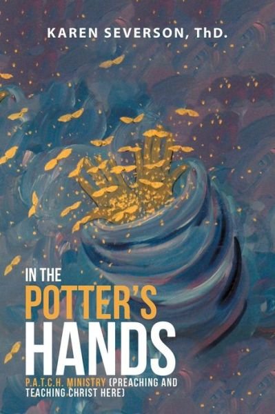 Cover for Thd Karen Severson · In the Potter's Hands (Paperback Bog) (2017)