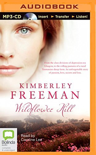 Cover for Kimberley Freeman · Wildflower Hill (MP3-CD) [Mp3 Una edition] (2014)
