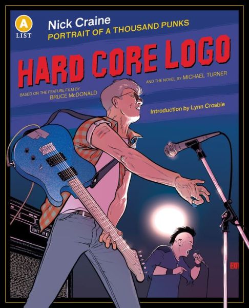 Hard Core Logo: Portrait of a Thousand Punks - Nick Craine - Books - House of Anansi Press Ltd ,Canada - 9781487001926 - June 22, 2017