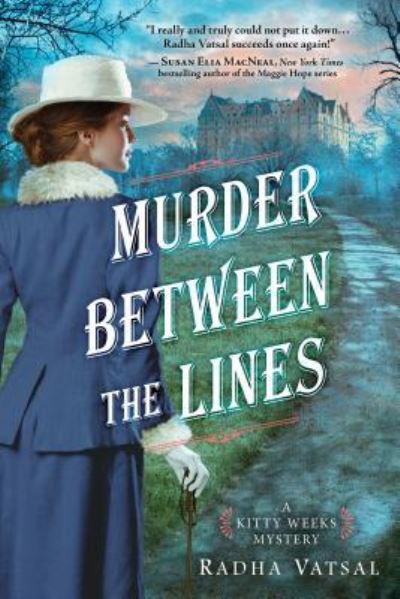 Cover for Radha Vatsal · Murder between the lines (Book) (2017)