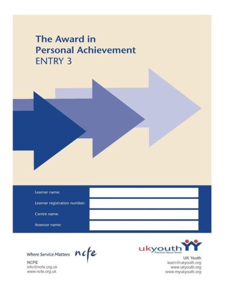 Cover for UK Youth · Award in Personal Achievement Workbook Entry 3 (Paperback Book) (2014)