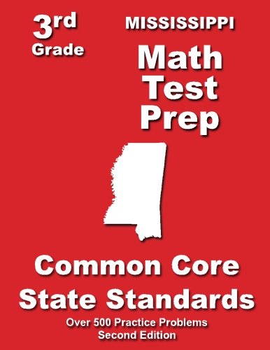 Cover for Teachers' Treasures · Mississippi 3rd Grade Math Test Prep: Common Core State Standards (Paperback Book) [2nd edition] (2014)