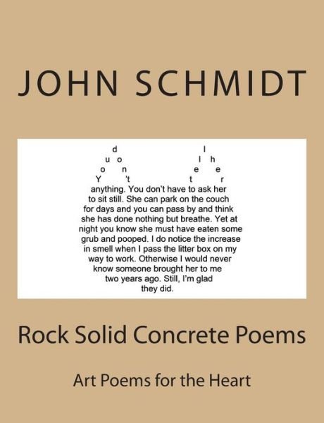 Cover for John Schmidt · Rock Solid Concrete Poems: Art Poems for the Heart (Paperback Bog) (2015)
