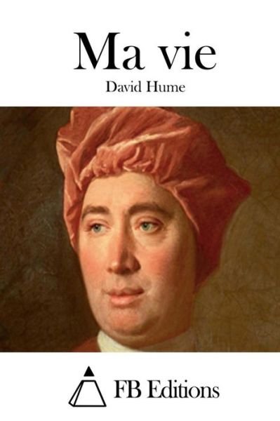 Cover for David Hume · Ma Vie (Paperback Bog) (2015)